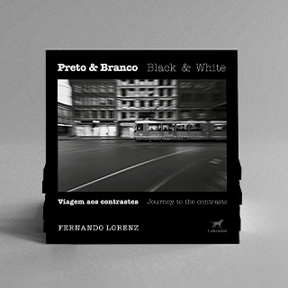 Livro Preto & Branco: Viagem aos contrastes